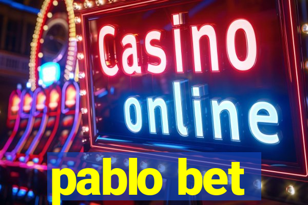 pablo bet