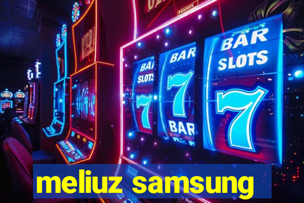 meliuz samsung