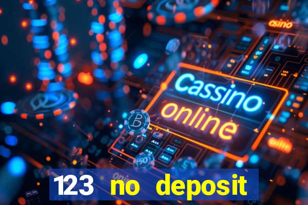 123 no deposit bonuses casino