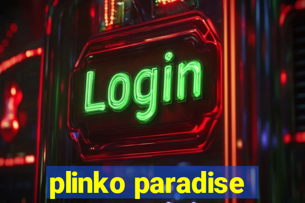 plinko paradise