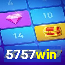 5757win