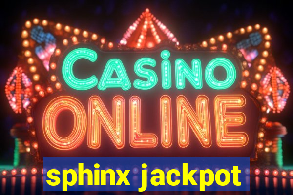 sphinx jackpot