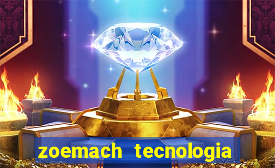 zoemach tecnologia ltda me