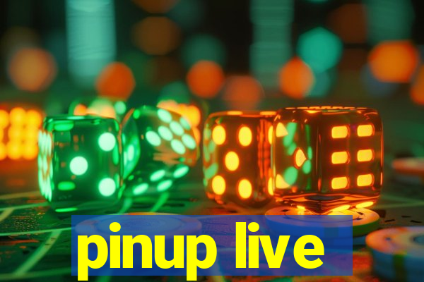 pinup live