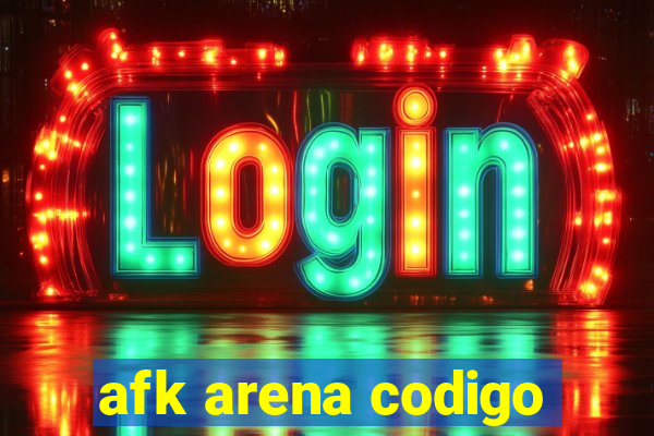 afk arena codigo