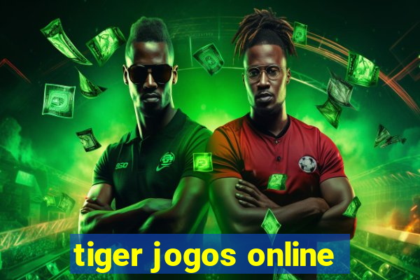 tiger jogos online