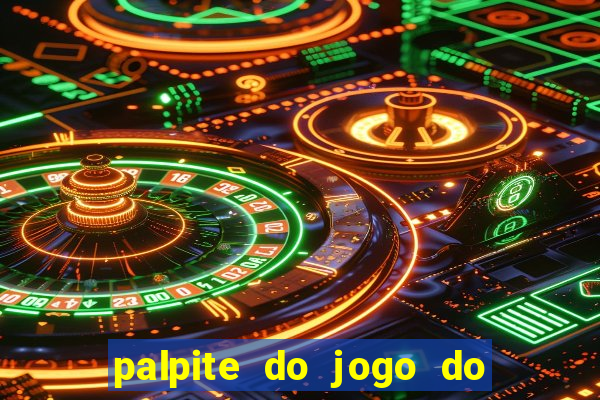 palpite do jogo do bicho de hoje kaledri