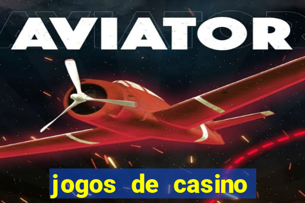 jogos de casino gratis slot machines