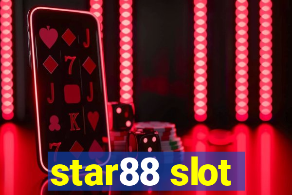 star88 slot