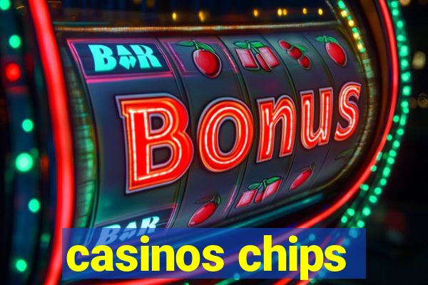 casinos chips