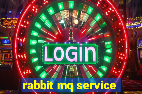 rabbit mq service