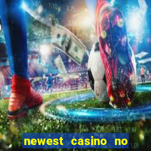 newest casino no deposit bonus