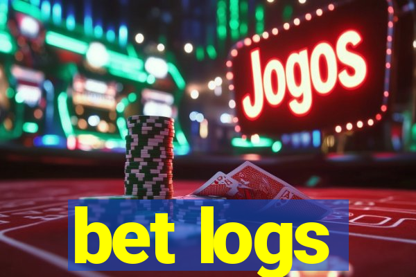 bet logs