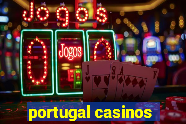 portugal casinos