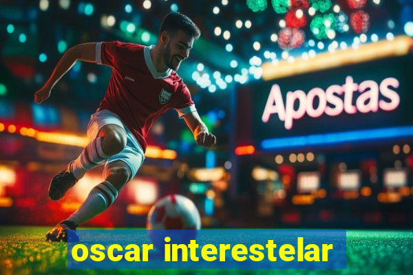 oscar interestelar