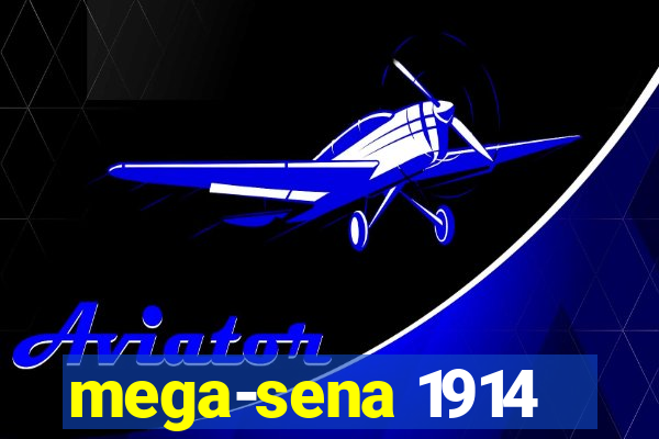 mega-sena 1914