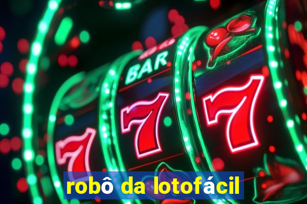 robô da lotofácil