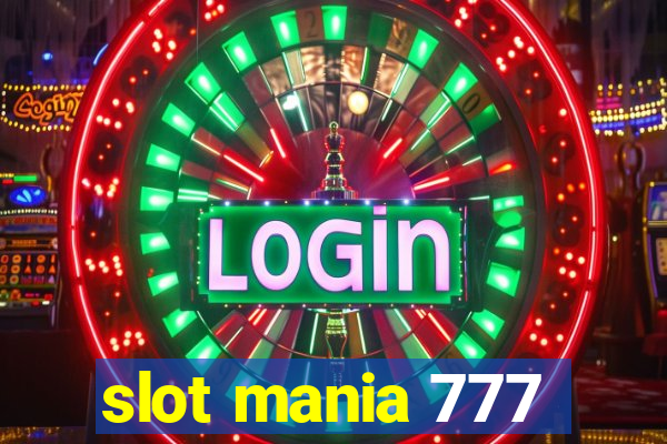 slot mania 777