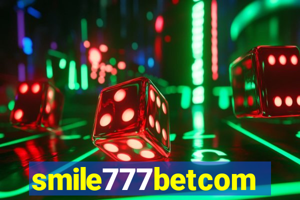 smile777betcom