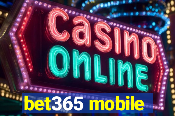 bet365 mobile