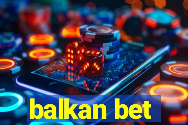 balkan bet