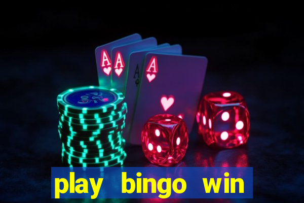 play bingo win real money