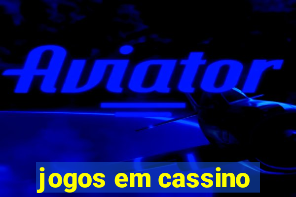 jogos em cassino