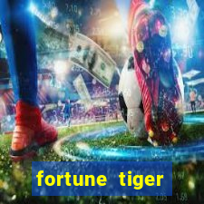 fortune tiger cartas 10x