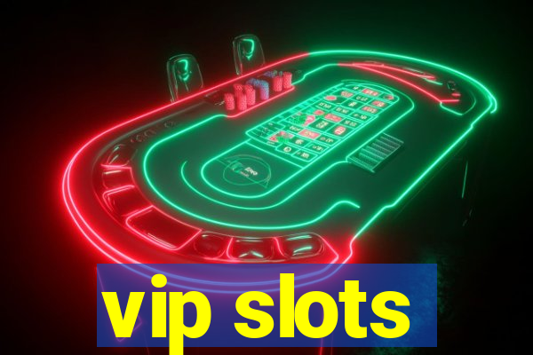 vip slots