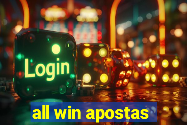 all win apostas