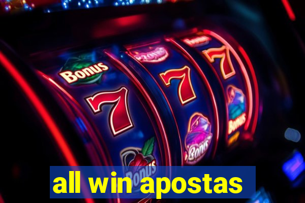 all win apostas