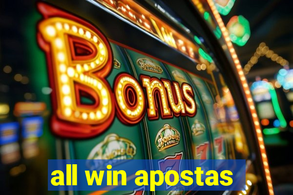 all win apostas