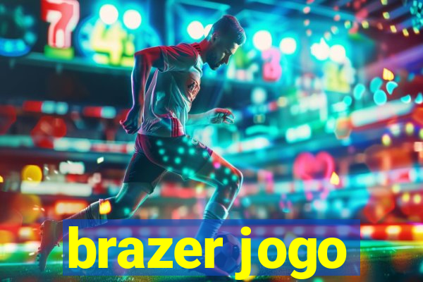 brazer jogo