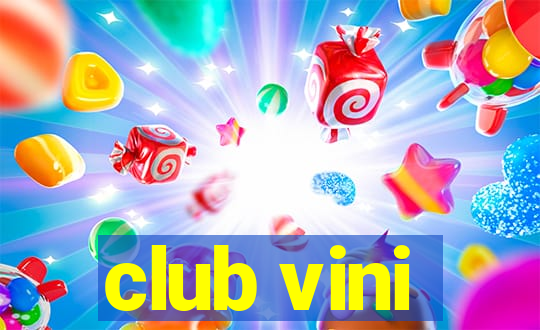 club vini