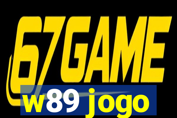 w89 jogo