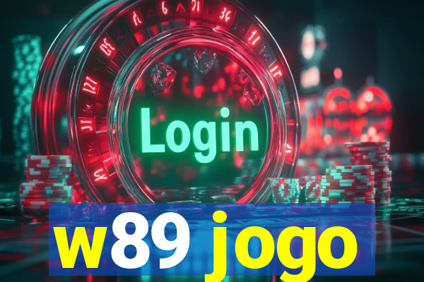 w89 jogo