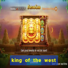 king of the west slot free play