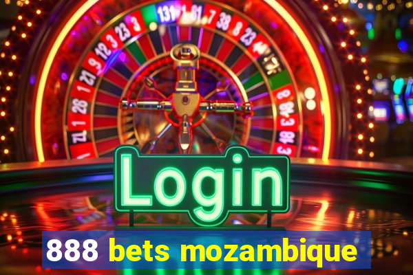 888 bets mozambique