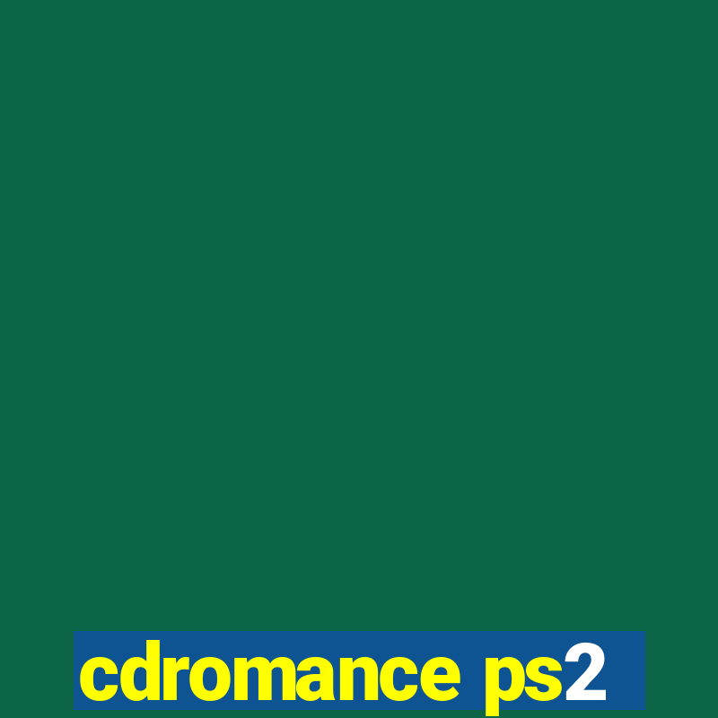 cdromance ps2