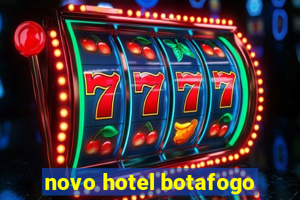 novo hotel botafogo