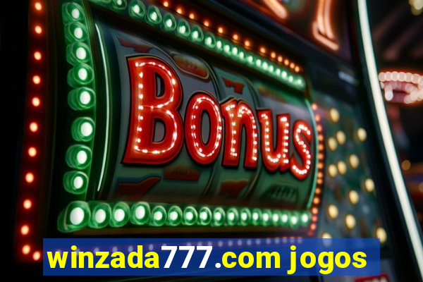 winzada777.com jogos