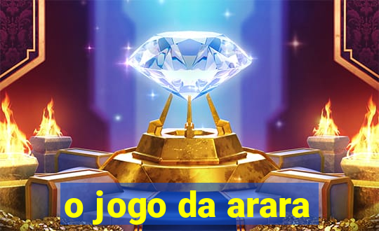 o jogo da arara