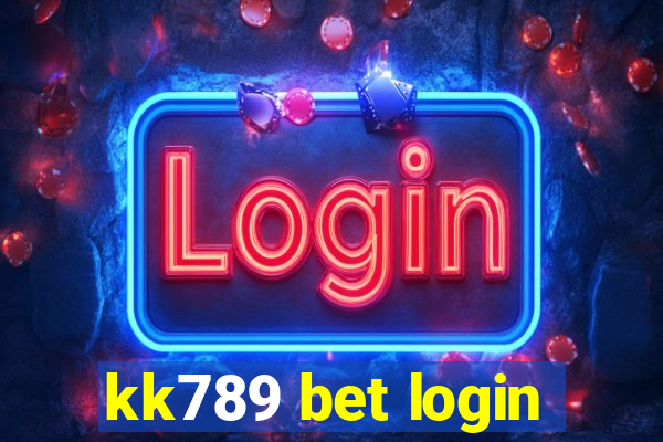 kk789 bet login