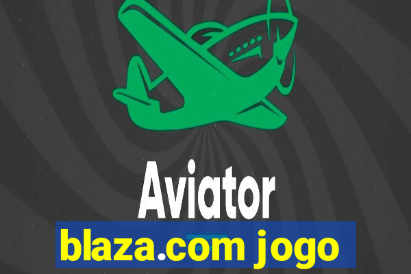 blaza.com jogo