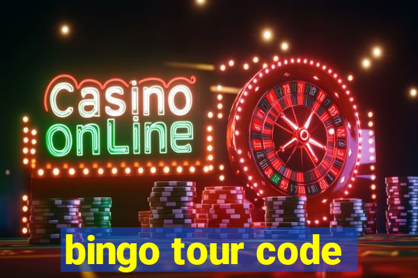 bingo tour code