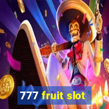 777 fruit slot