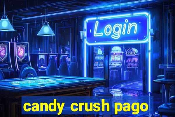 candy crush pago