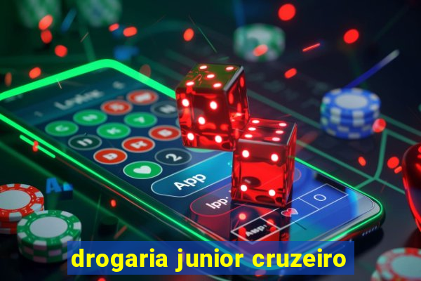 drogaria junior cruzeiro