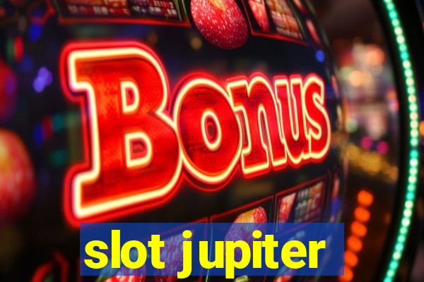 slot jupiter