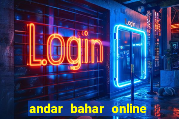 andar bahar online real cash game